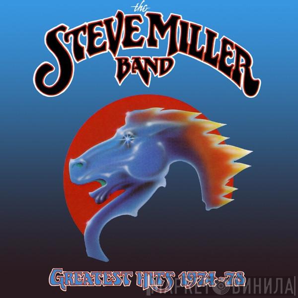  Steve Miller Band  - Greatest Hits 1974-78