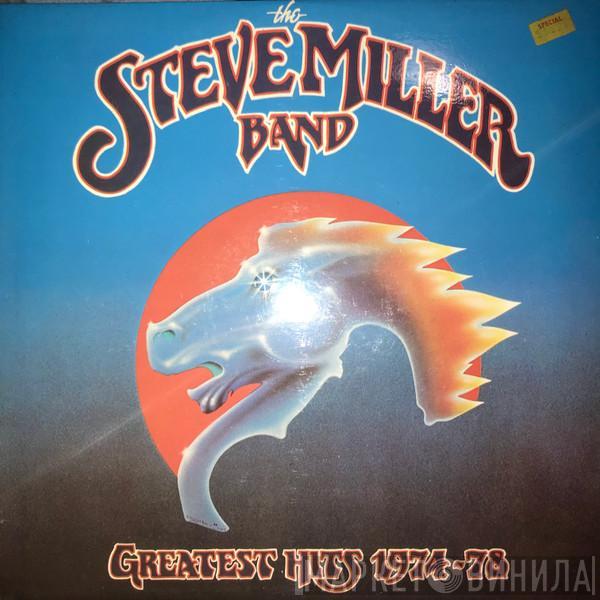  Steve Miller Band  - Greatest Hits 1974 - 78