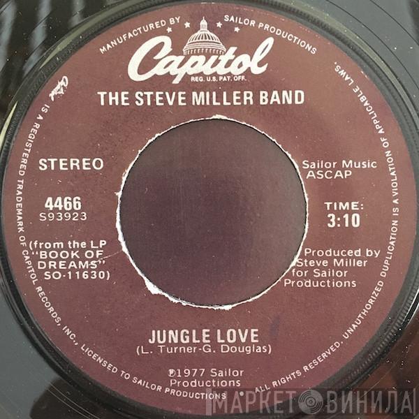 Steve Miller Band - Jungle Love