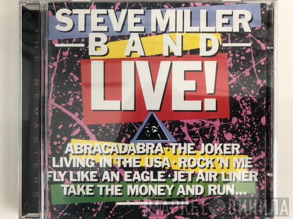  Steve Miller Band  - Live!