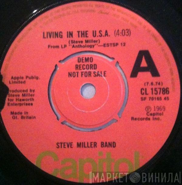 Steve Miller Band - Living In The U.S.A.