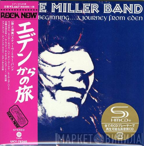  Steve Miller Band  - Recall The Beginning...A Journey From Eden