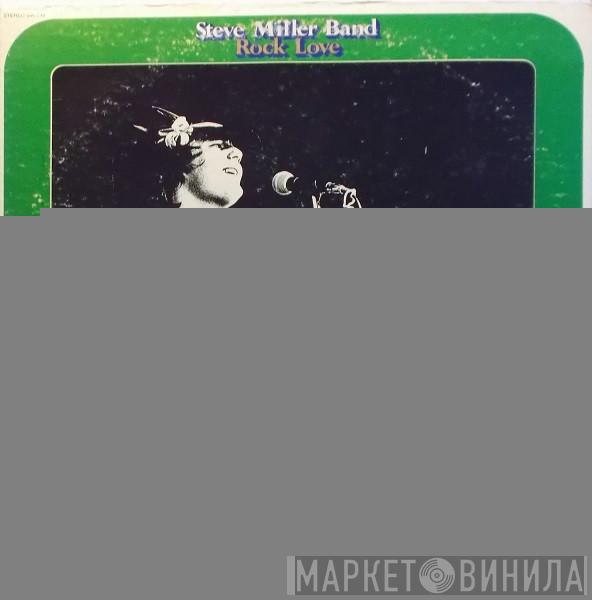 Steve Miller Band  - Rock Love