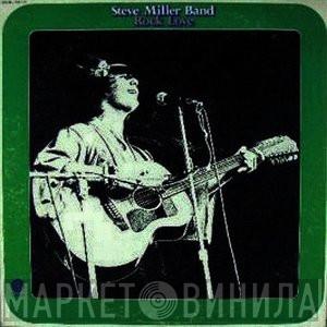  Steve Miller Band  - Rock Love