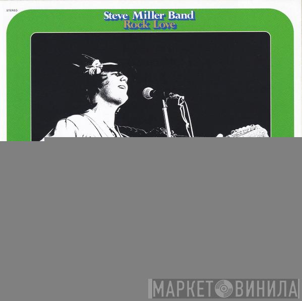  Steve Miller Band  - Rock Love
