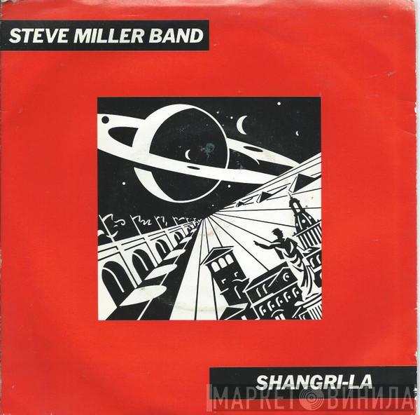 Steve Miller Band - Shangri-La
