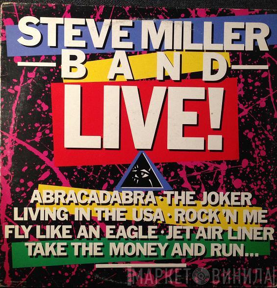  Steve Miller Band  - Steve Miller Band Live!