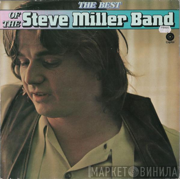  Steve Miller Band  - The Best Of The Steve Miller Band