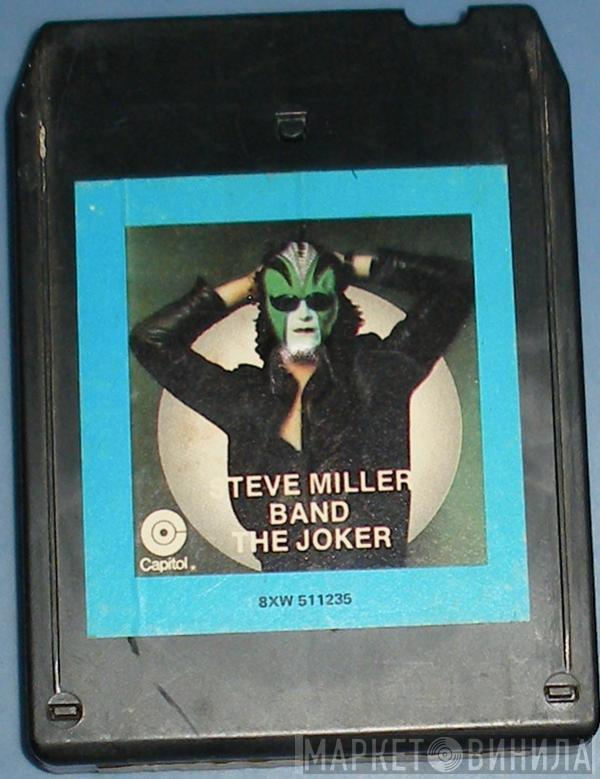  Steve Miller Band  - The Joker