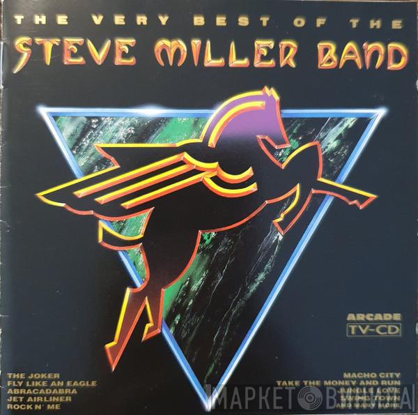  Steve Miller Band  - The Very Best Of The Steve Miller Band