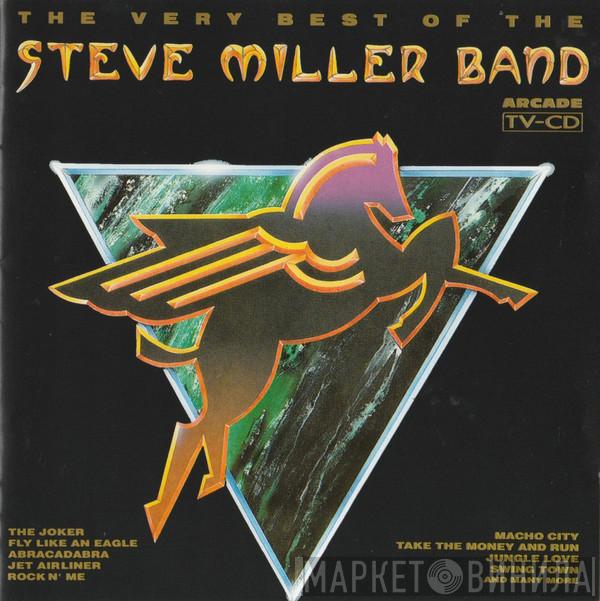  Steve Miller Band  - The Very Best Of The Steve Miller Band