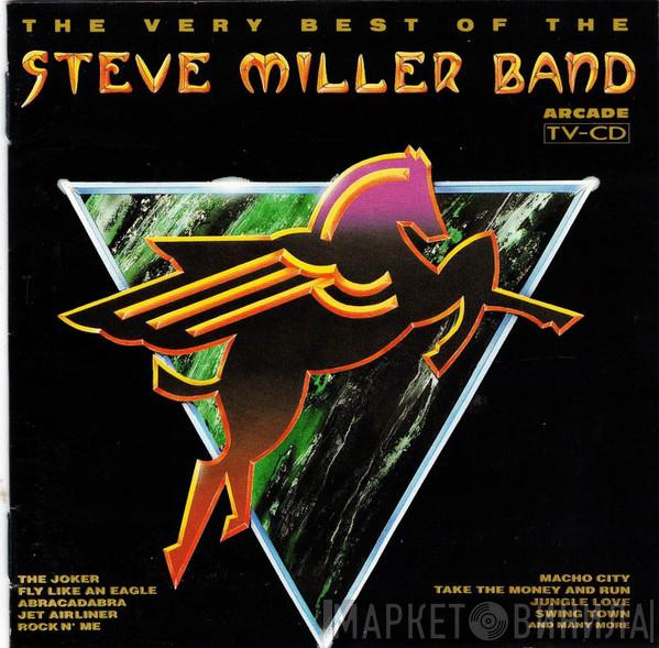  Steve Miller Band  - The Very Best Of The Steve Miller Band