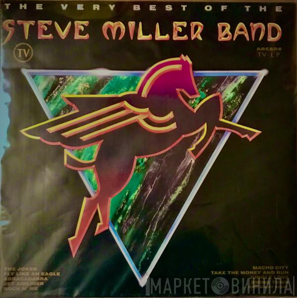  Steve Miller Band  - The Very Best Of The Steve Miller Band
