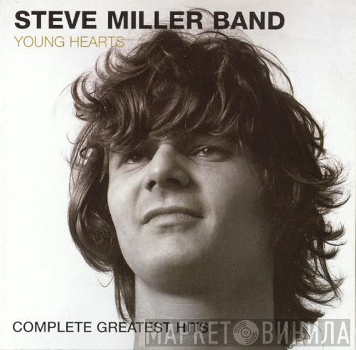  Steve Miller Band  - Young Hearts: Complete Greatest Hits