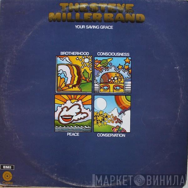 Steve Miller Band - Your Saving Grace