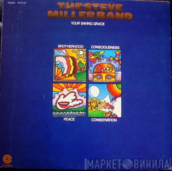  Steve Miller Band  - Your Saving Grace
