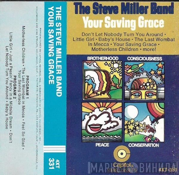  Steve Miller Band  - Your Saving Grace