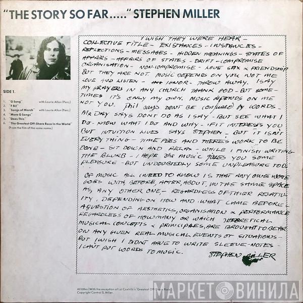 Steve Miller , Lol Coxhill - "The Story So Far..." "...Oh Really?"