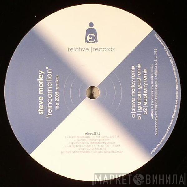 Steve Morley  - Reincarnation (The 2005 Remixes)
