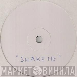Steve Myers - Cinderella / Shake Me
