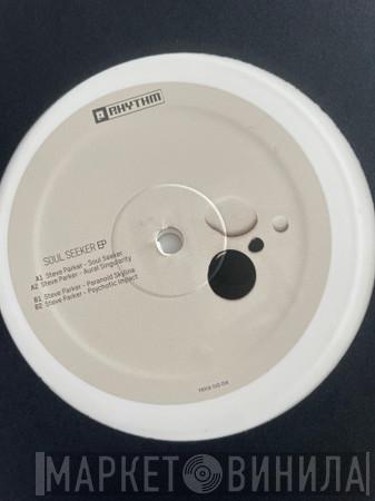 Steve Parker  - Soul Seeker EP