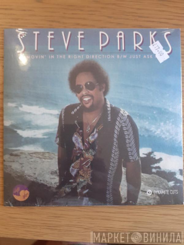 Steve Parks - Movin' In The Right Direction