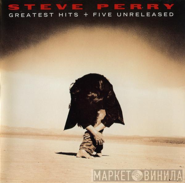 Steve Perry - Greatest Hits + Five Unreleased