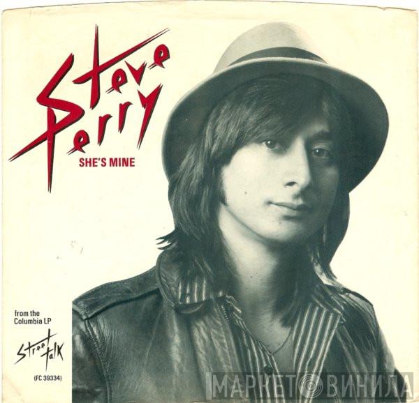  Steve Perry  - She's Mine
