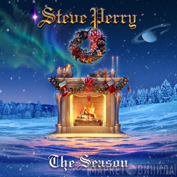 Steve Perry  - The Season