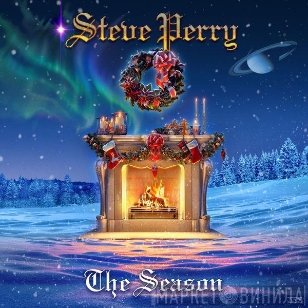  Steve Perry  - The Season