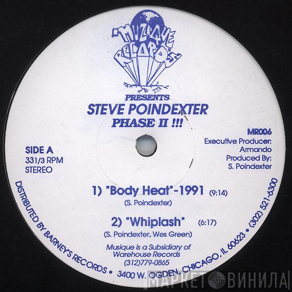 Steve Poindexter - Phase II