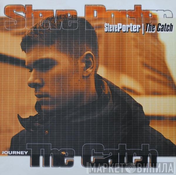 Steve Porter - The Catch