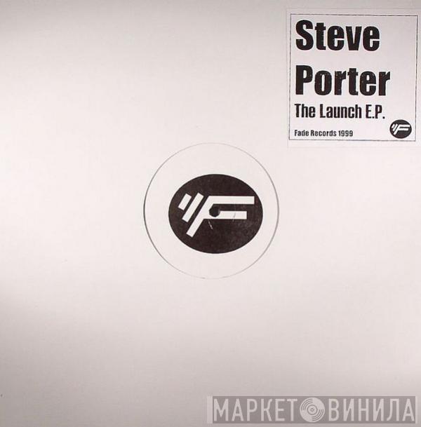 Steve Porter - The Launch E.P.