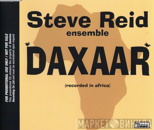 Steve Reid Ensemble - Daxaar (Recorded In Africa)