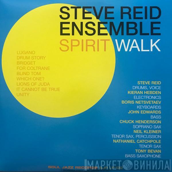  Steve Reid Ensemble  - Spirit Walk