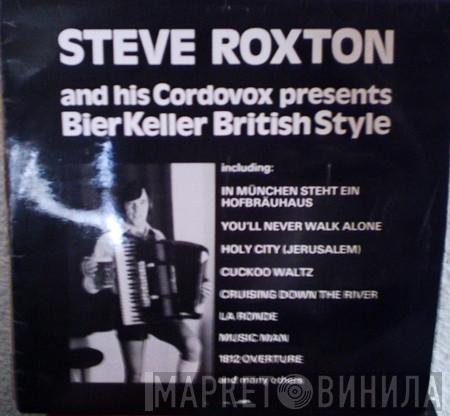 Steve Roxton - Bier Keller - British Style