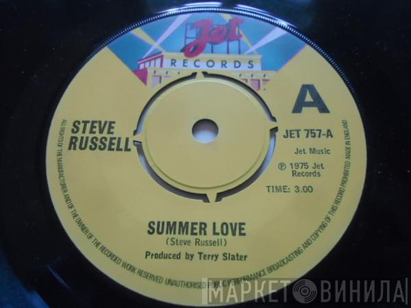 Steve Russell - Summer Love / The Best Thing I Ever Did