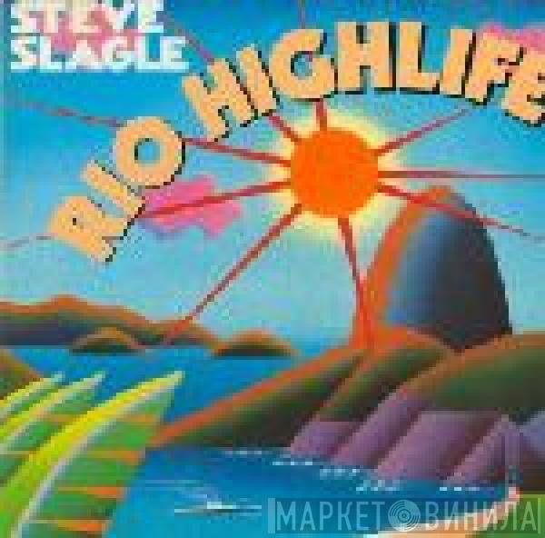 Steve Slagle - Rio Highlife