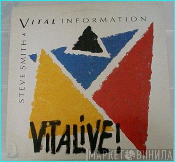 Steve Smith , Vital Information - Vitalive!