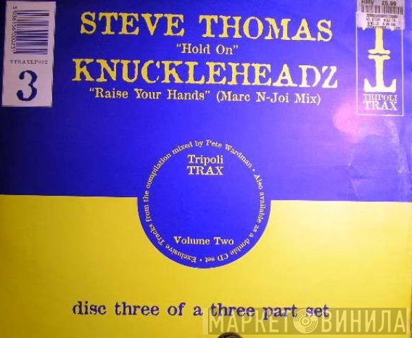 Steve Thomas, Knuckleheadz - Tripoli Trax Volume Two (Disc 3)