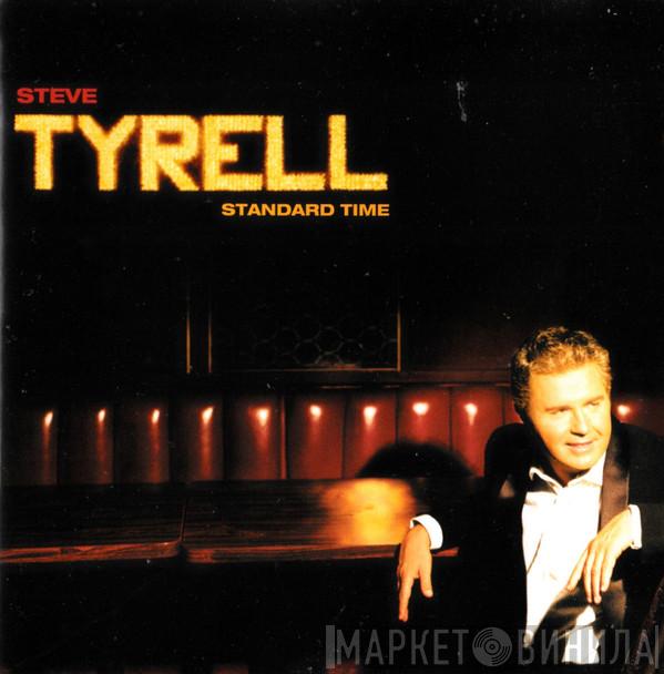 Steve Tyrell - Standard Time