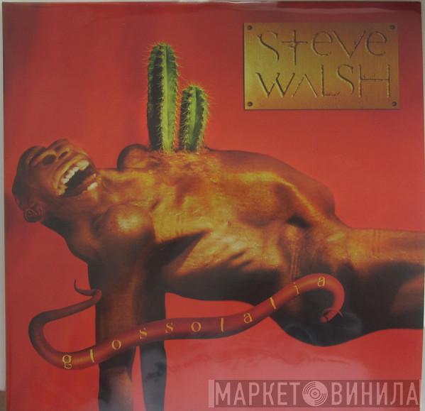Steve Walsh - Glossolalia