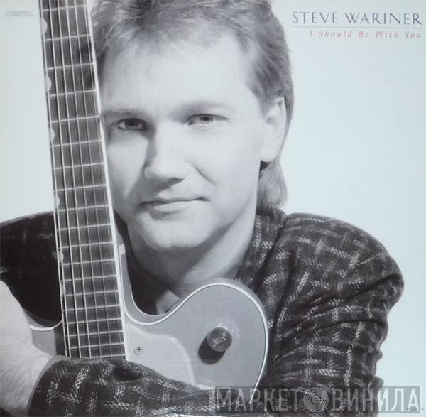 Steve Wariner - I Should Be With You