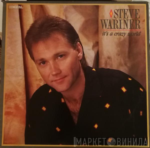 Steve Wariner - It's A Crazy World