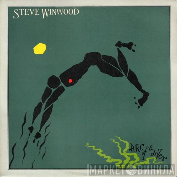 Steve Winwood - Arc Of A Diver