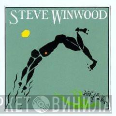  Steve Winwood  - Arc Of A Diver
