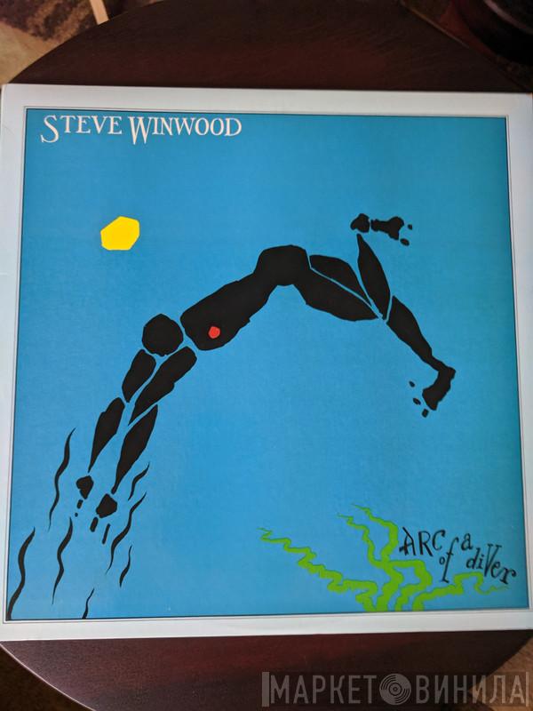  Steve Winwood  - Arc Of A Diver