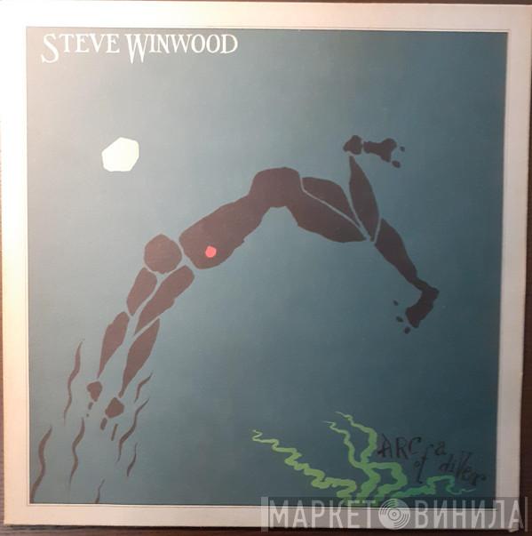  Steve Winwood  - Arc Of A Diver