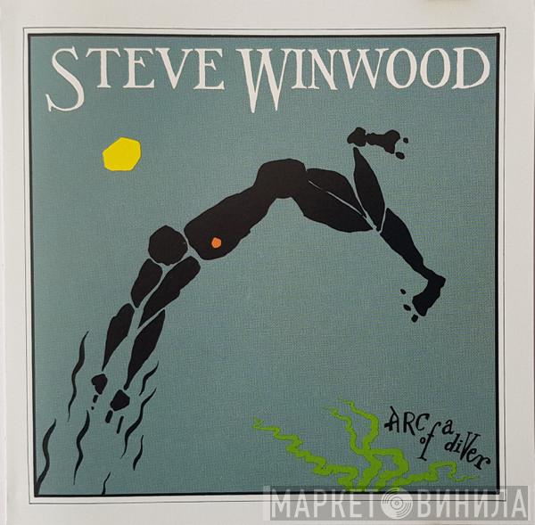 Steve Winwood - Arc Of A Diver