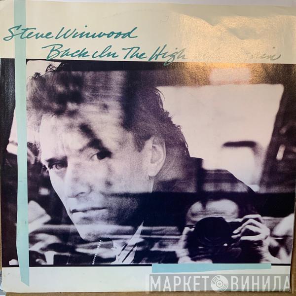  Steve Winwood  - Back In The High Life Again